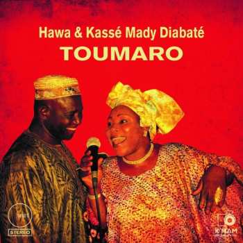Album Hawa Kassé Mady Diabaté: Toumaro