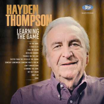 CD Hayden Thompson: Learning The Game