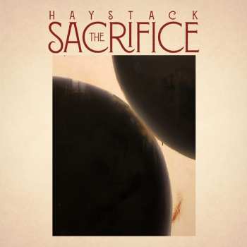 CD Haystack: The Sacrifice