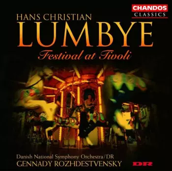 Champagne Galop (Polkas, Mazurkas And Waltzes Of Hans Christian Lumbye)