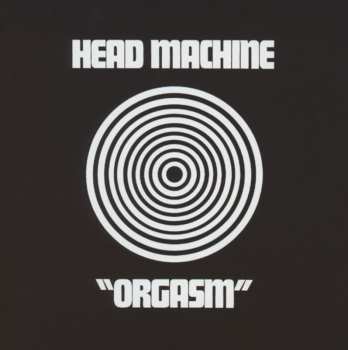CD Head Machine: Orgasm