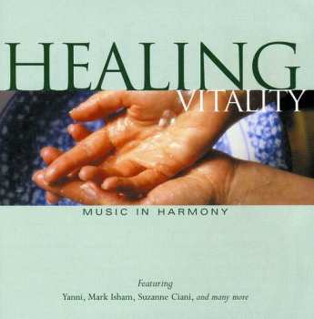 Album Healing: Vitality / Various: Healing: Vitality