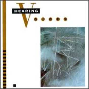 Album Hearing Voices: Hearing Voices