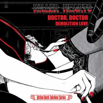 SP The Killer Hearts: Doctor Doctor/Demolition Love