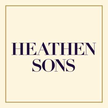 CD Heathen Sons: Heathen Sons