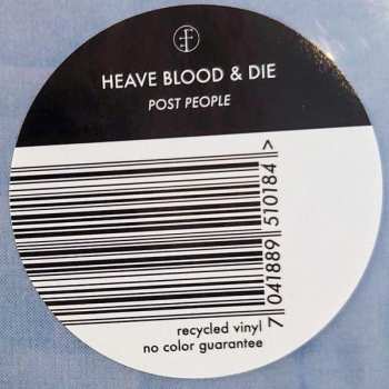 LP Heave Blood & Die: Post People LTD