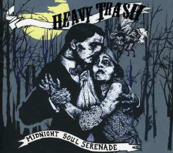 CD Heavy Trash: Midnight Soul Serenade