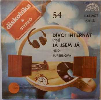 SP Heidi Janků: Dívčí Internát (Nag) / Já Jsem Já