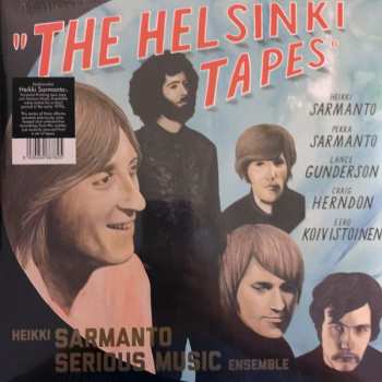 2LP Heikki Sarmanto Serious Music Ensemble: The Helsinki Tapes - Live At N-Club 1971-1972, Vol. 3