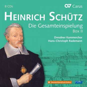 8CD/Box Set Heinrich Schütz: Die Gesamteinspielung, Box II