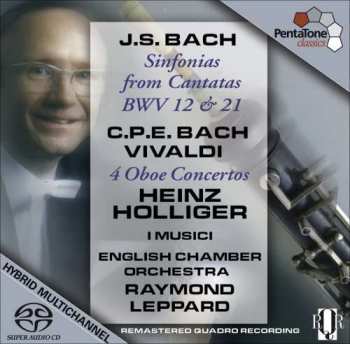 Album Johann Sebastian Bach: J.S. Bach - Cantatas, C.P.E. Bach & Vivaldi - 4 Oboe Concertos
