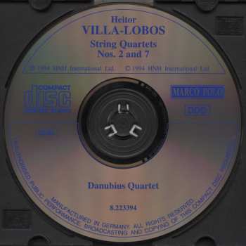 CD Heitor Villa-Lobos: String Quartets Nos. 2 And 7