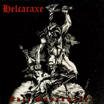 Helcaraxe: Evil Supremacy