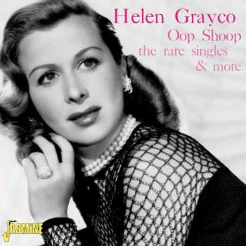 CD Helen Grayco: Oop Shoop The Rare Singles & More
