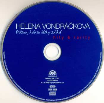 CD Helena Vondráčková: Blázen, Kdo Se Lásky Zříká (Hity & Rarity)