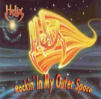 Helix: Rockin' In My Outer Space