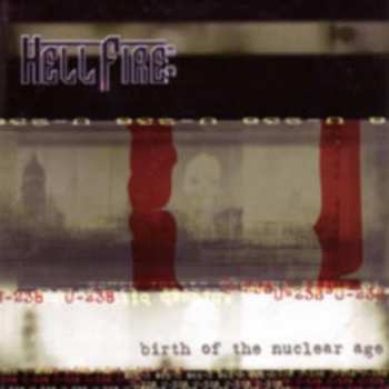 CD Hellfire B.C.: Birth Of The Nuclear Age