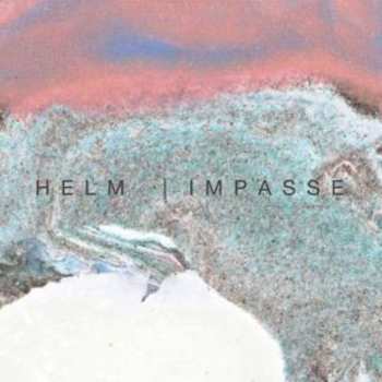 Album Helm: Impasse