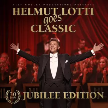 Helmut Lotti: Helmut Lotti Goes Classic