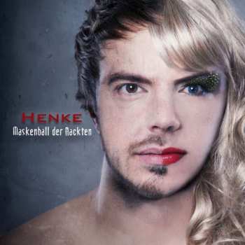 CD Henke: Maskenball Der Nackten