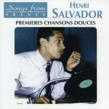 Album Henri Salvador: Premières Chansons Douces