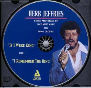 CD Herb Jeffries: If I Were King/I Remember The Bing