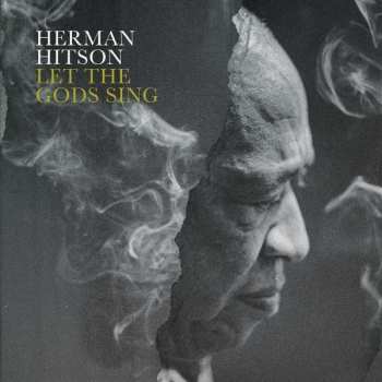 LP Herman Hitson: Let The Gods Sing