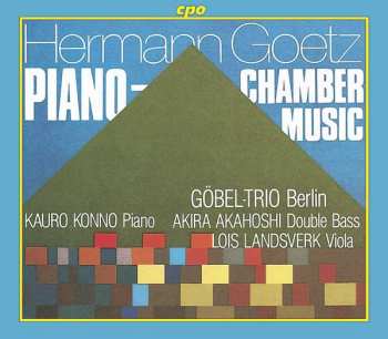 2CD Hermann Goetz: Piano - Chamber Music