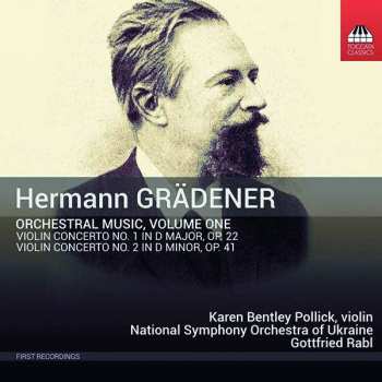 Album National Symphony Orchestra Of Ukraine: Orchestral Music, Volume One: Violin Concerto No. 1 In D Major, Op. 22; Violin Concerto No. 2 In D Minor, Op. 41