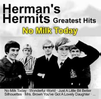 CD Herman's Hermits: No Milk Today: Greatest Hits
