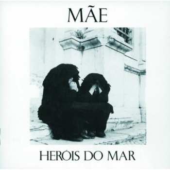 CD Heróis Do Mar: Mãe