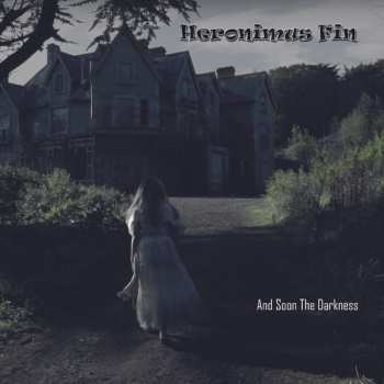 CD Heronimus Fin: And Soon The Darkness LTD