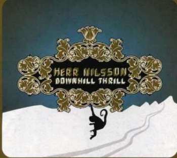 CD Herr Nilsson: Downhill Thrill