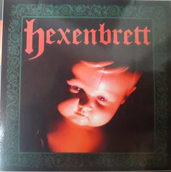 LP Hexenbrett: Zweite Beschwörung: Ein Kind Zu Töten