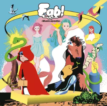 Fab! -Music Speaks.-