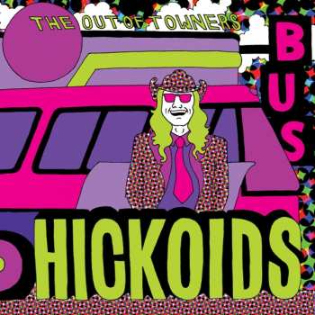 CD Hickoids: The Out Of Towners