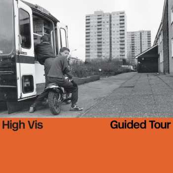 Album High Vis: Guided Tour