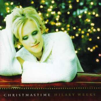 Album Hilary Weeks: Christmastime 