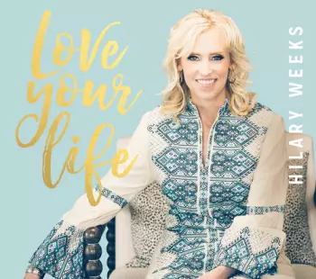 Love Your Life