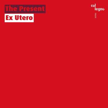CD Hildegard Westerkamp: The Present - Ex Utero
