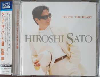 CD Hiroshi Sato: Touch The Heart +2