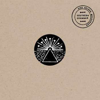 Album Hiss Golden Messenger: Southern Grammar