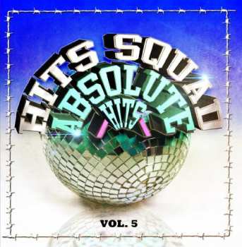Album Hits Squad: Absolute Hits 5