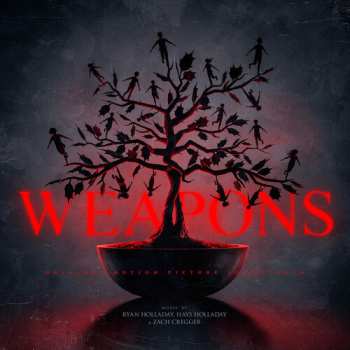 Album Holladay,ryan / Holladay,hays / Cregger,zach: Weapons
