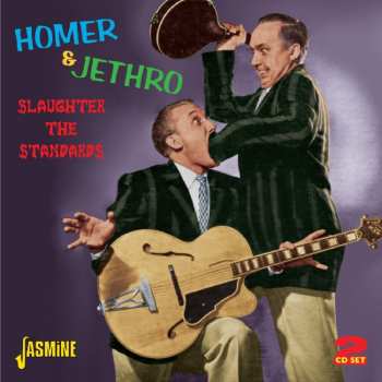 Album Homer And Jethro: Slaughter The Standards