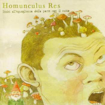 Album Homunculus Res: Limiti All'Eguaglianza Della Parte Con Il Tutto