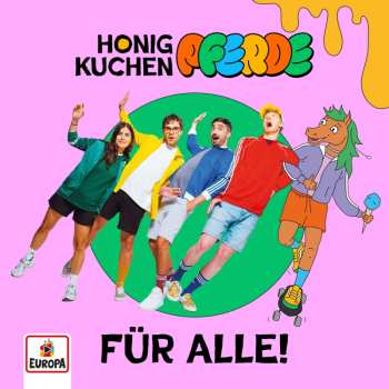 Album Honigkuchenpferde: Fur Alle