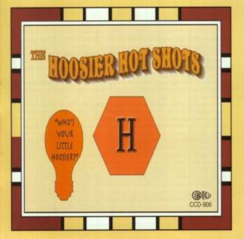 Album Hoosier Hot Shots: Who's Your Little Hoosier?