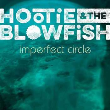 LP Hootie & The Blowfish: Imperfect Circle