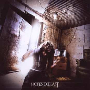 CD Hopes Die Last: Six Years Home